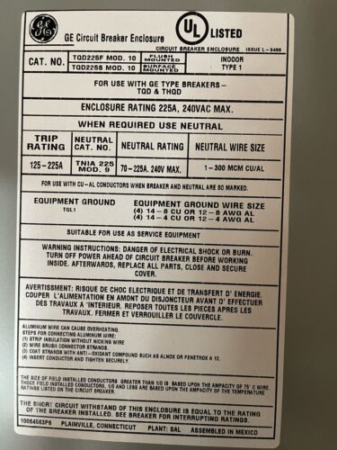 TQD225F GENERAL ELECTRIC 225AMP 240V NEMA 1 CIRCUIT BREAKER ENCLOSURE NEW