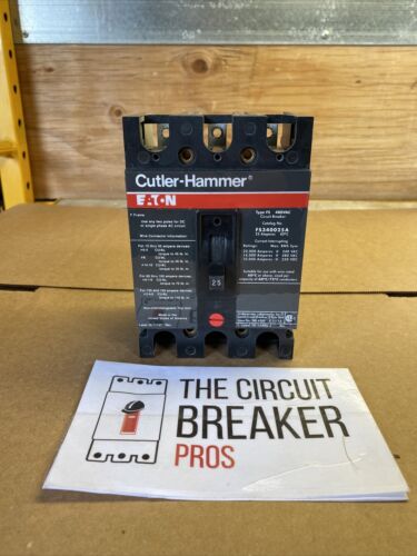 FS340025A Cutler-Hammer Type FS Circuit Breaker 3 Pole 25 Amp 480V 1YR WRNTY